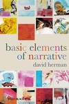 D. Herman, Basic Elements of Narrative