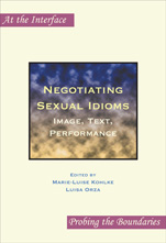 M. L. Kohlke, L. Orza, Negotiating Sexual Idioms. Image, Text, Performance