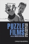 W. Buckland (dir.), Puzzle Films: Complex Storytelling in Contemporary Cinema