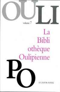 La Bibliothèque oulipienne n°7