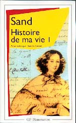 G. Sand, Histoire de ma vie