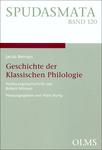 J. Bernays, Geschichte der Klassischen Philologie