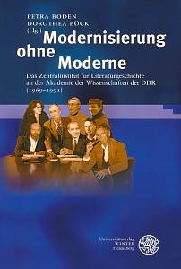P. Boden,  D. Böck, éd. : Modernisierung ohne Moderne.