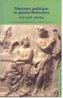 Cahiers du GADGES n°6: Discours politique et genres littéraires. XVIe-XVIIe siècles