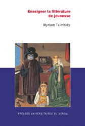 M. Tsimbidy, Enseigner la littérature de jeunesse