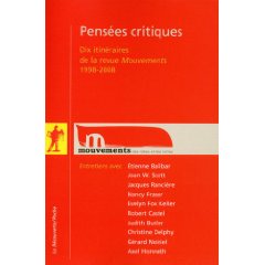 Pensées critiques. Dix itinéraires de la revue Mouvements (1998-2008)