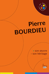 L.-J. Calvet, P. Chartier, P. Corcuff, Pierre Bourdieu : Son oeuvre, son héritage