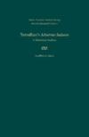 G. D. Dunn, Tertullian's Aduersus Iudaeos: A Rhetorical Analysis