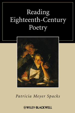 P. Meyer Spacks, Reading Eighteenth-Century Poetry