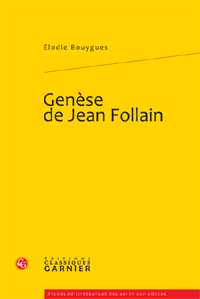 E. Bouygues, Genèse de Jean Follain