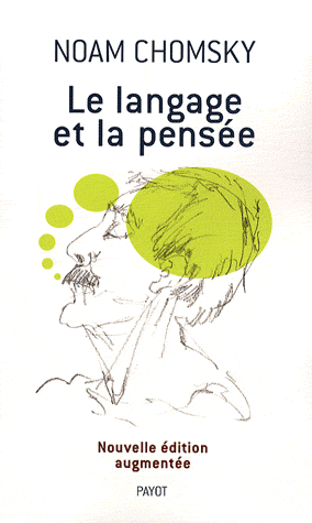 N. Chomsky, Le Langage et la pensée (édition augmentée)