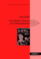 A. Kauß, Der diskrete Charme der Prokrastination