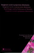 V. Lavou Zoungbo, M. Marty (dir.), Imaginaire racial et projections identitaires