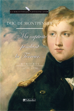 Duc de Montpensier, Ma captivité pendant la Terreur. Mémoires (1793-1796)