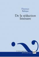 F. Balique, De la Séduction littéraire