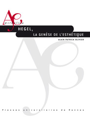A. P. Olivier, Hegel, la genèse de l'esthétique