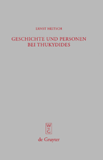 E. Heitsch, Geschichte und Personen bei Thukydides: eine Interpretation des achten Buches