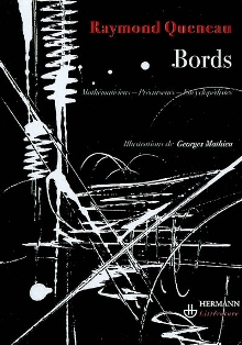 R. Queneau, Bords. Mathématiciens, précurseurs, encyclopédistes (réédition)