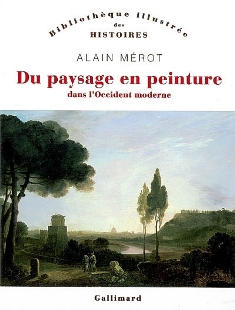 A. Mérot, Du paysage en peinture dans l'Occident moderne