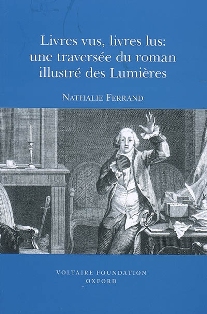 N. Ferrand, Livres vus, livres lus. Une traversée du roman illustré des Lumières