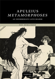 P. Murgatroyd, Apuleius, Metamorphoses. An Intermediate Latin Reader