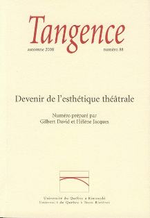 Tangence n°88 : Devenir de l'esthétique théâtrale