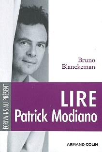 B. Blanckeman, Lire Patrick Modiano