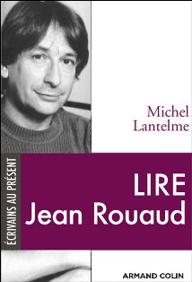 M. Lantelme, Lire Jean Rouaud