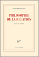 E. Glissant, Philosophie de la relation