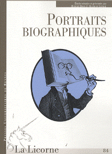 La Licorne n°84 : Portraits biographiques