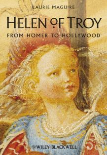L. Maguire, Helen of Troy. From Homer to Hollywood