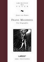 Rencontre autour de la vie et l'oeuvre de Frans Masereel