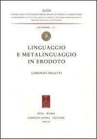 L. Miletti, Linguaggio e metalinguaggio in Erodoto