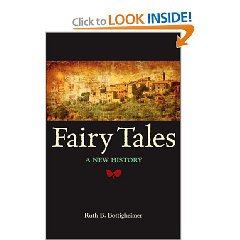 R.B. Bottigheimer, Fairy Tales. A New History