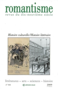 Romantisme n°143 : Histoire littéraire, histoire culturelle