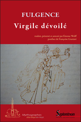 Fulgence, Virgile dévoilé (éd. bilingue latin-français).