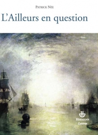 P. Née, L'Ailleurs en question