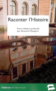 A. Prstojevic (dir.), Raconter l'Histoire