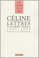L.F. Céline, Lettres à Albert Paraz