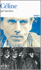 Y. Buin, Céline ; D. S. Schiffer, Oscar Wilde (Folio biographies)