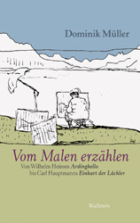 D. Müller, Vom Malen Erzählen