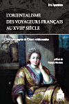 I. Apostolou, L'orientalisme des voyageurs français au XVIIIe siècle