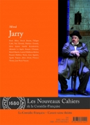 Les Nouveaux Cahiers de la Comédie-Française n°5: Alfred Jarry