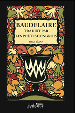I. Jozan, Baudelaire traduit par les poètes hongrois