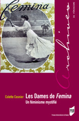 C. Cosnier, Les Dames de Femina. Un féminisme mystifié