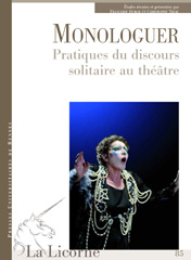 La Licorne n°85 : Monologuer
