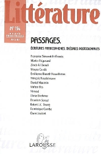 Littérature n°154 : Passages. Écritures francophones, théories postcoloniales