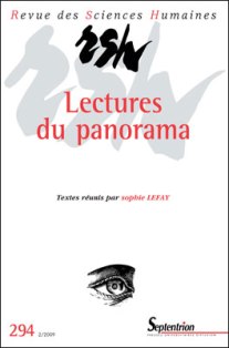 Revue des Sciences Humaines n°294 : Lectures du panorama