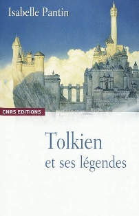 I. Pantin, Tolkien et ses légendes. Une expérience en fiction