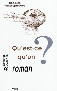 D. Rozakis,  Qu'est-ce qu'un roman ?